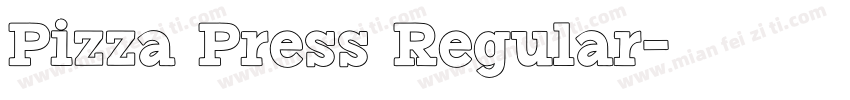 Pizza Press Regular字体转换